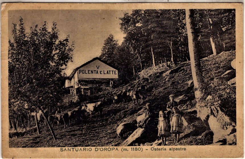 Cartolina antica Santuario Oropa osteria alpestre Polenta e Latte