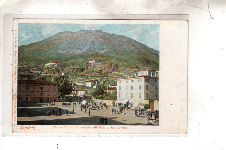 Cartolina antica Sondrio Piazza Vittorio Emanuele con Istituto S.Lorenzo