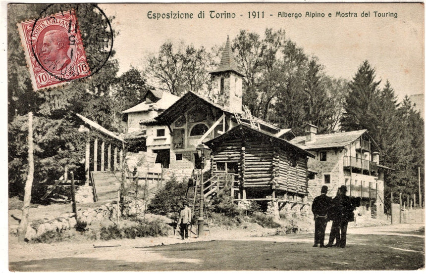 Cartolina antica Torino Esposizione 1911 albergo Alpino e mostra del Touring