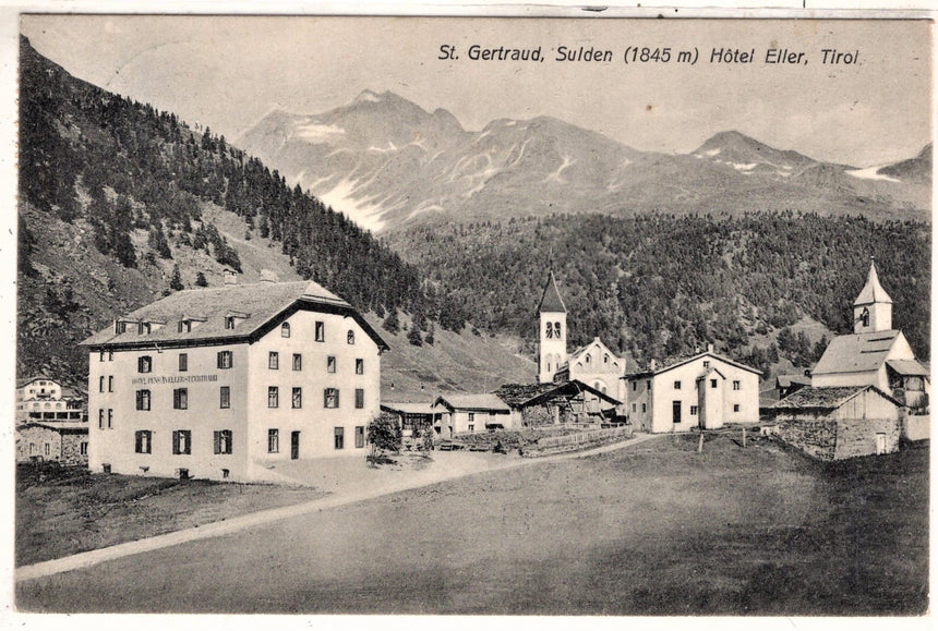 Cartolina antica St. Gertraud Sulden Hotel Eller in Tirol