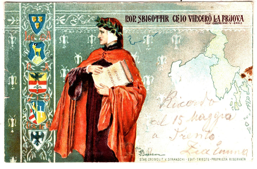 Cartolina antica Dante non sbigottir chio vincerò La prova x Taio Val di Non