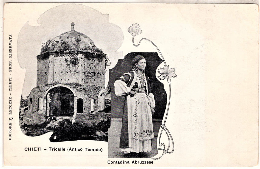 Cartolina antica Chieti Tricalle antico tempio e contadina abruzzese