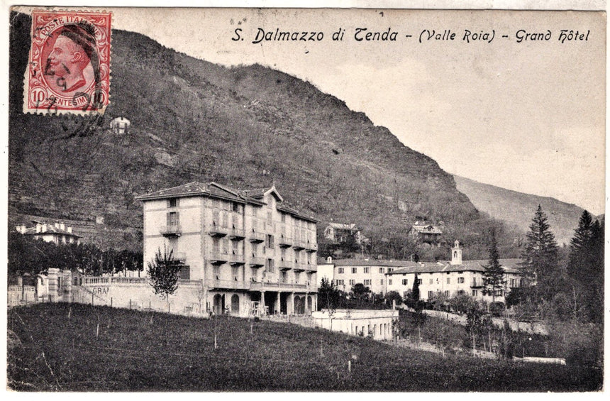 Cartolina antica Valle Roia S.Dalmazzo di Tenda Grand Hotel Cuneo