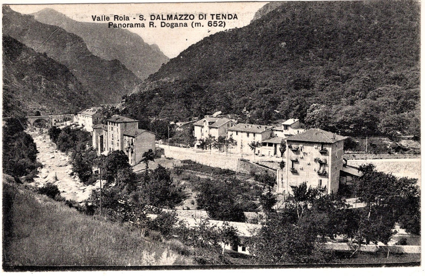 Cartolina antica Valle Roia S.Dalmazzo di Tenda panorama e R.Dogana