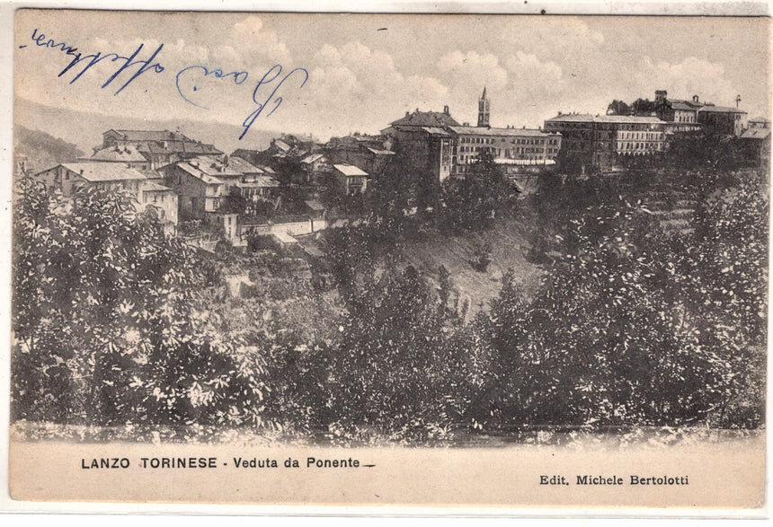 Cartolina antica Lanzo Torinese vaduta da Ponente