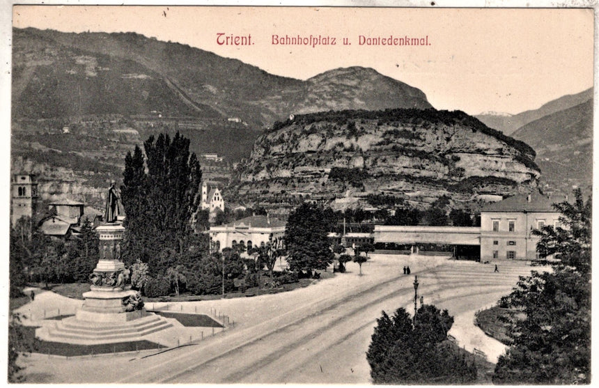 Cartolina antica Trento Bahnhofplatz u. Dantedenkmal