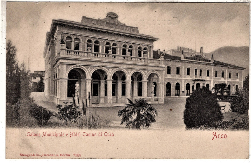 Cartolina antica Arco Trento salone Municipale e hotel casino di cura