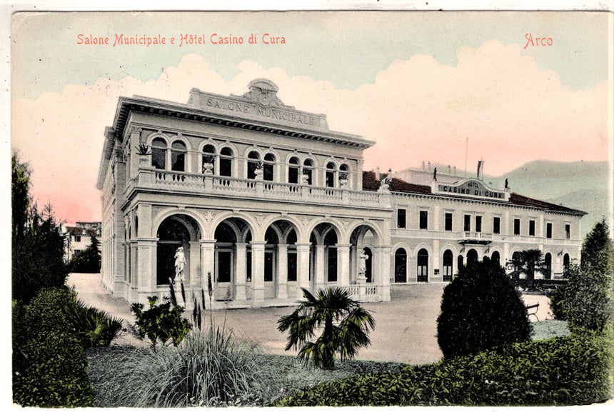 Cartolina antica Arco Trento salone Municipale e hotel casino di cura