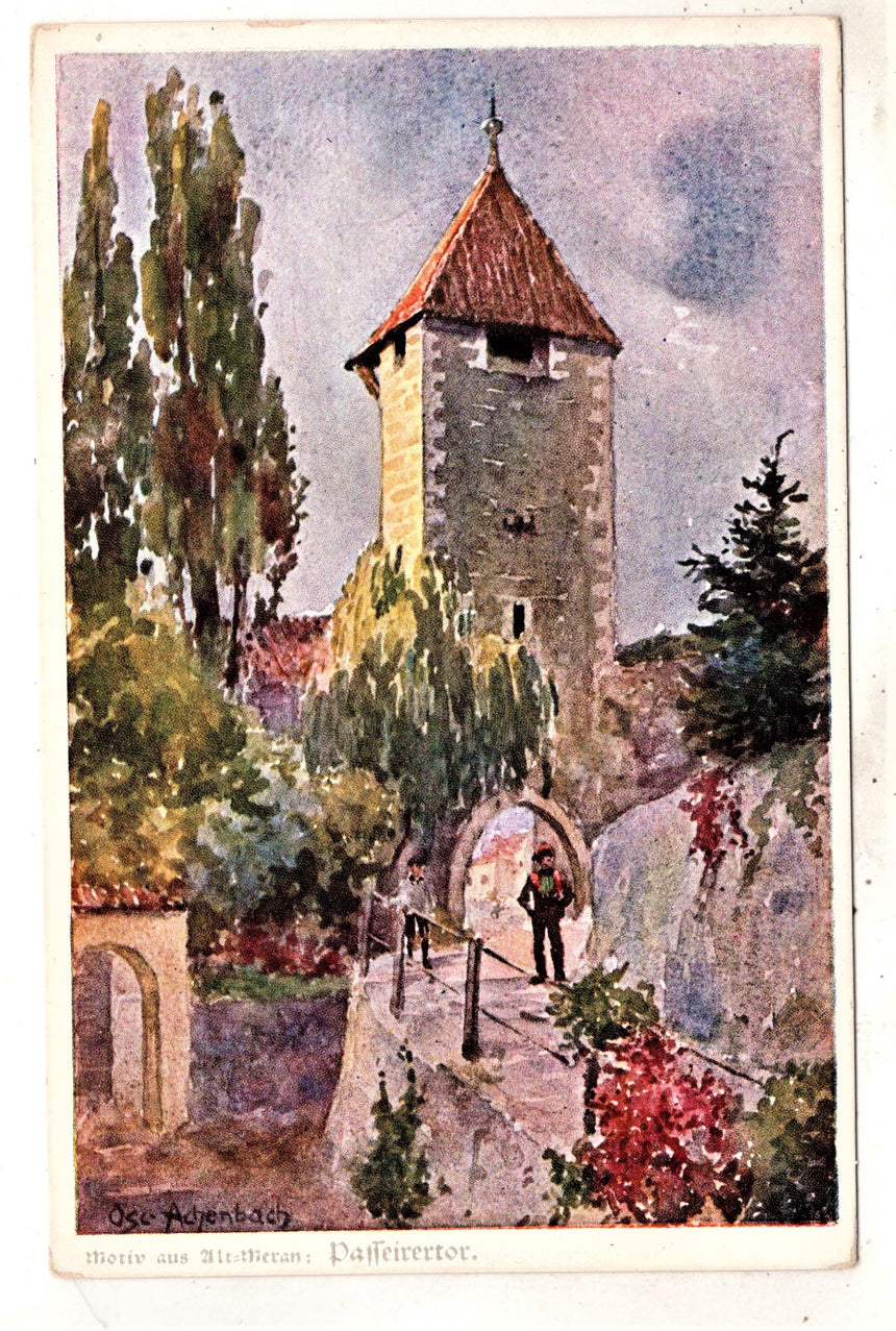 Cartolina antica Meran motiv aus alt Meran Passeirertor
