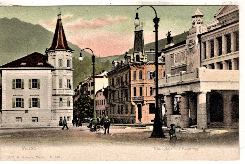 Cartolina antica Meran Rufinplatz mit Rennweg