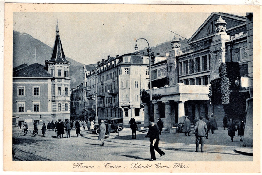 Cartolina antica Merano Teatro e Splendit Corso Hotel
