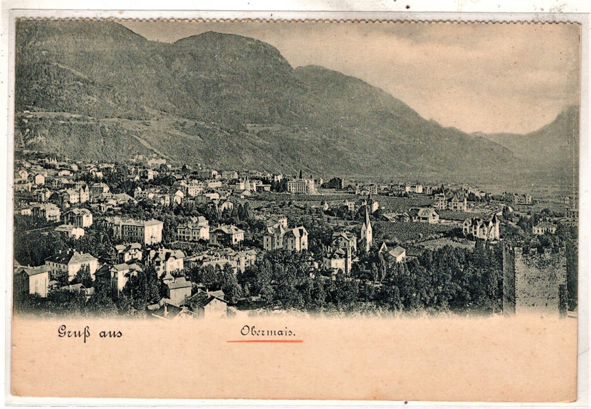 Cartolina antica Gruss aus Obermais Sud Tirol