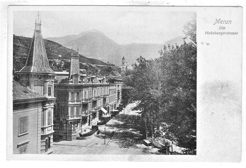 Cartolina antica Meran die Habsburgerstrasse