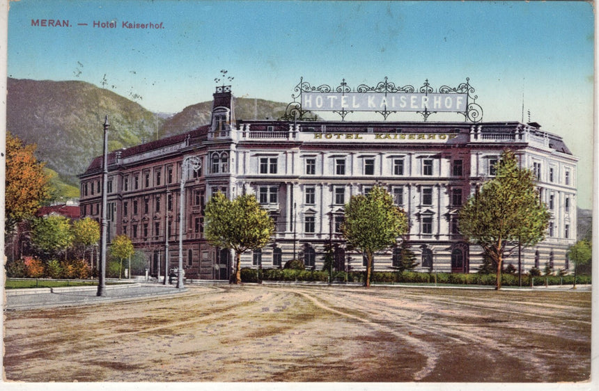 Cartolina antica Merano Hotel Kaiserhof