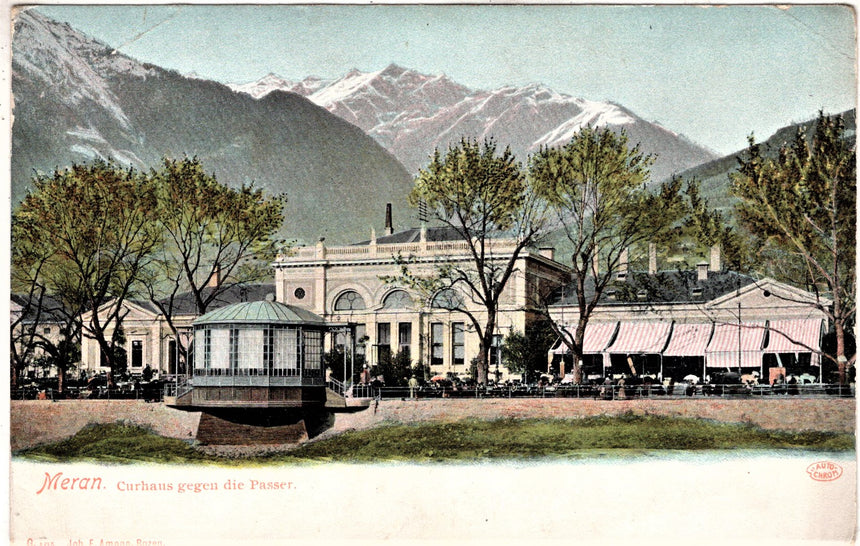 Cartolina antica Merano Curhaus gegen die passer in Meran