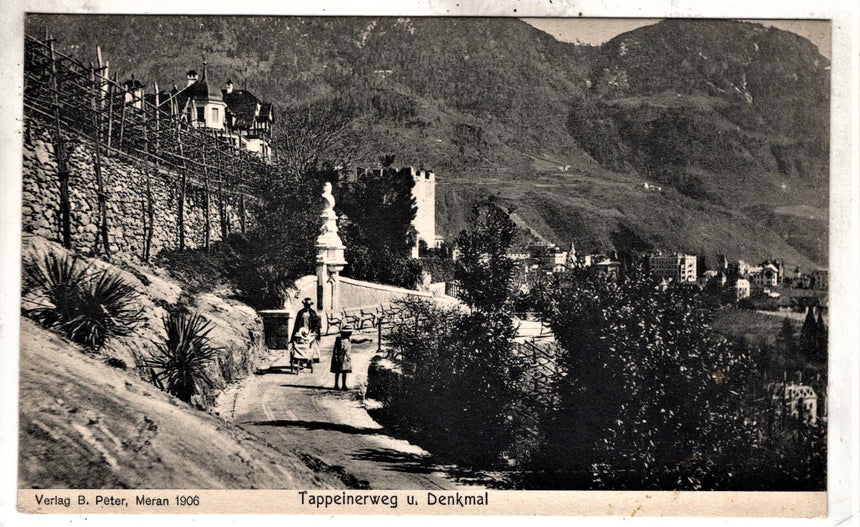 Cartolina antica Merano Tappainerweg und Denkmal