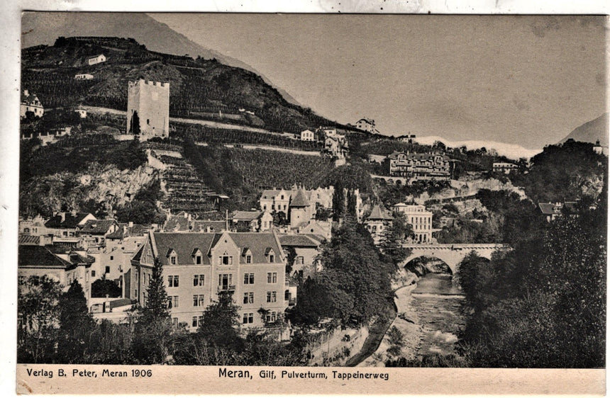 Cartolina antica Merano Gulf Pulverturm Tappainerweg
