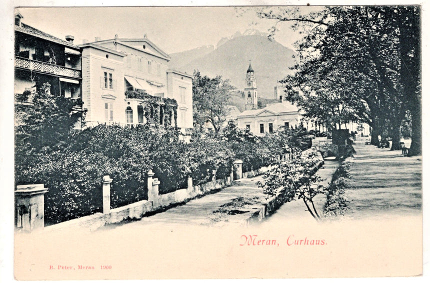Cartolina antica Merano Meran Curhaus