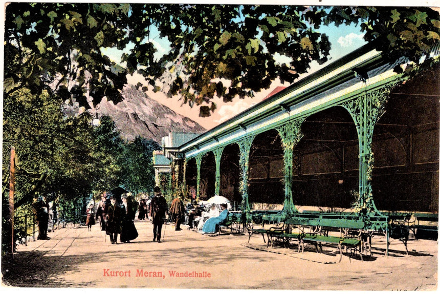 Cartolina antica Merano Kurort Meran Wandelhalle