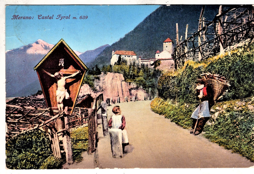 Cartolina antica Merano Castel Tirolo  timbro Lagundo-Trento