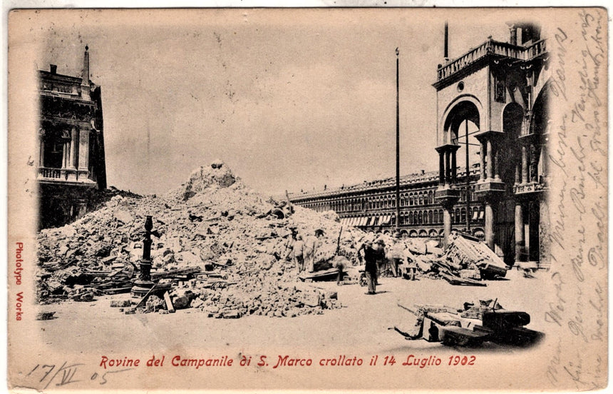 Cartolina antica Venezia rovine del campanile S.Marco crollato 14 luglio 1902