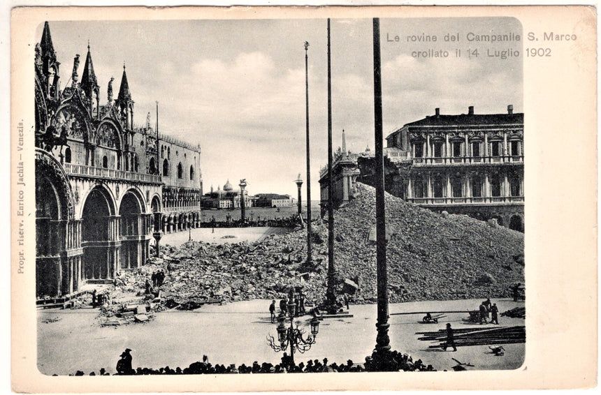 Cartolina antica Venezia le rovine del campanile S.Marco crollato luglio 1902