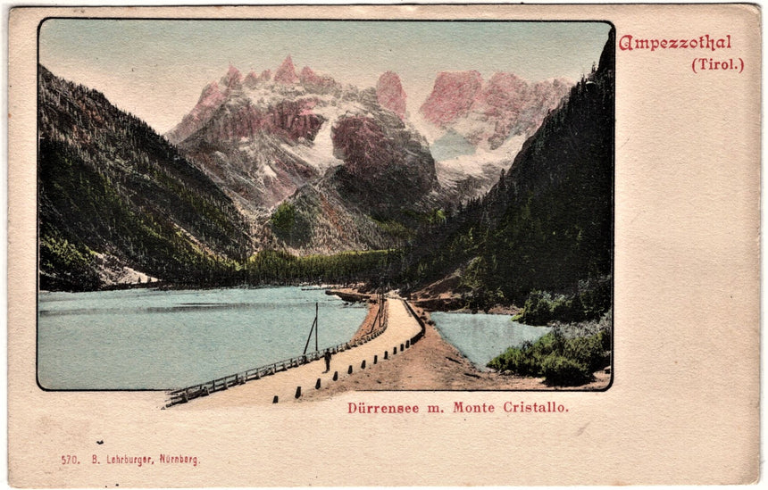 Cartolina antica Cortina Ampezzolthal Durrensee mit monte Cristallo