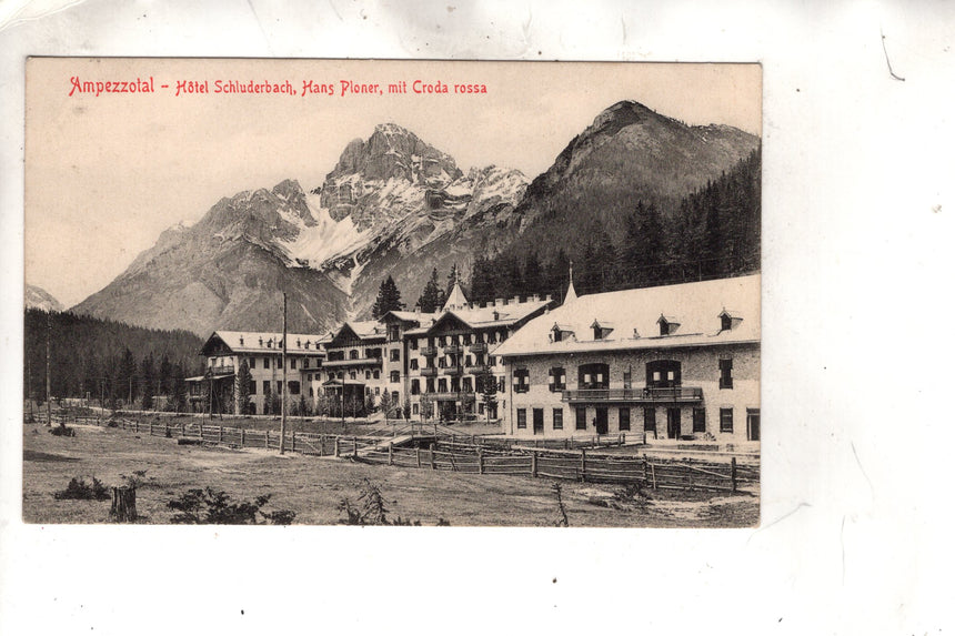 Cartolina antica Cortina Schluderbach mit Croda Rossa