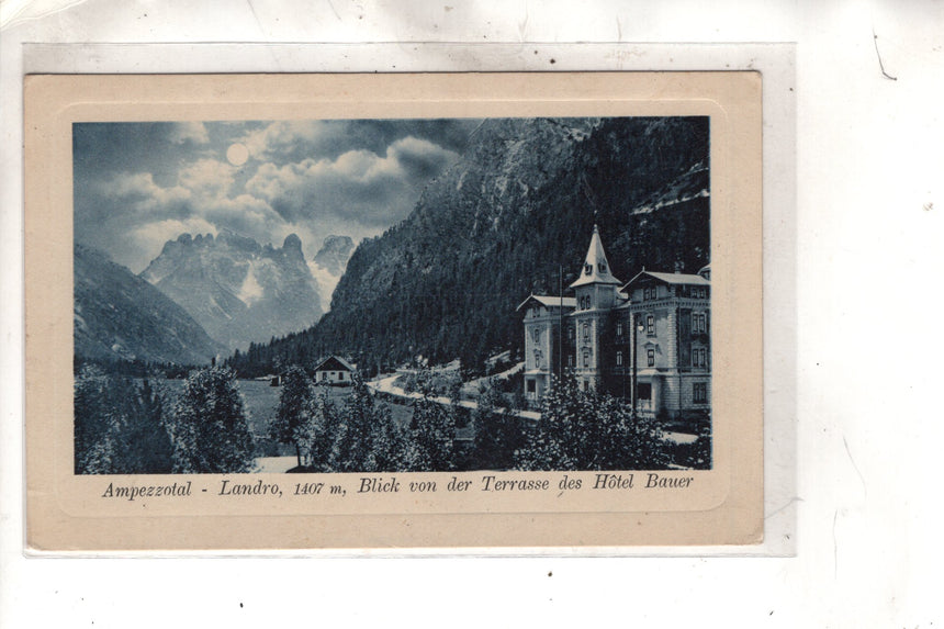 Cartolina antica Cortina Landro Ampezzotal blick von der terrasse des Hotel Bauer