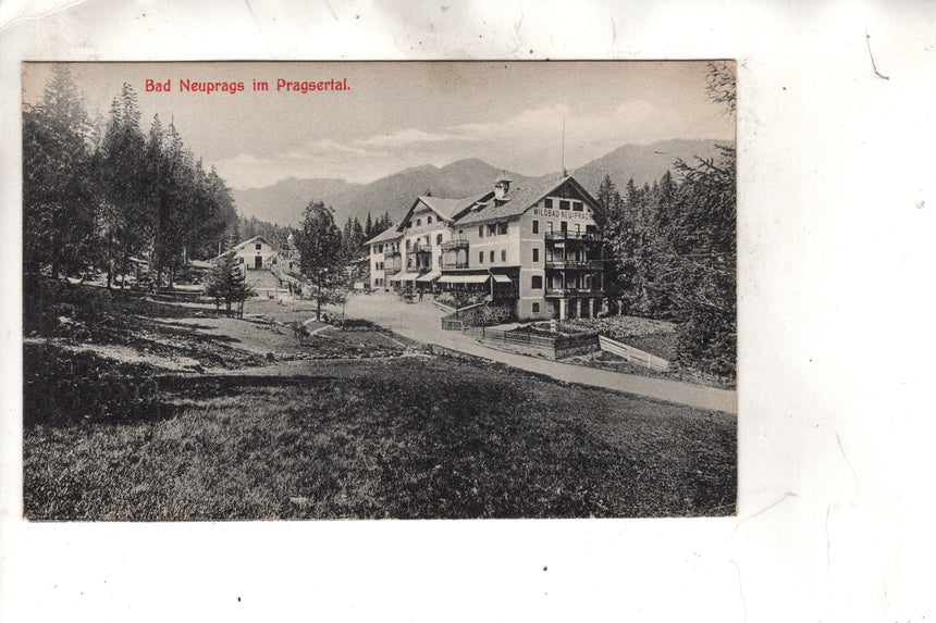 Cartolina antica Cortina Bad Neuprags im Pragsertal