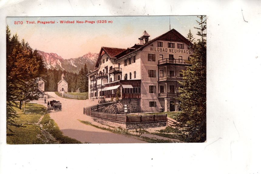Cartolina antica Cortina Tirol Pragsental Wildbad Neu Prags