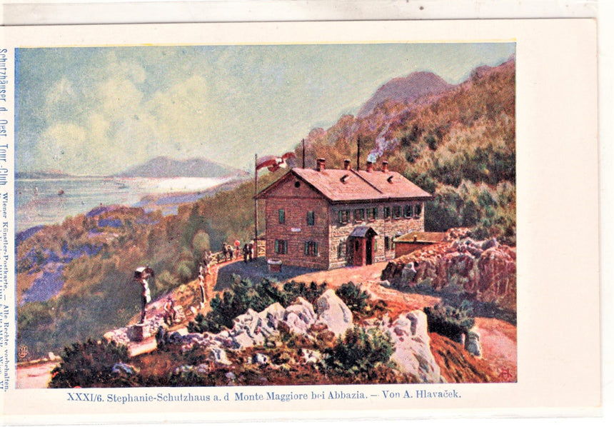 Cartolina antica Abbazia Stephanie Schutzhaus monte Maggiore Croazia