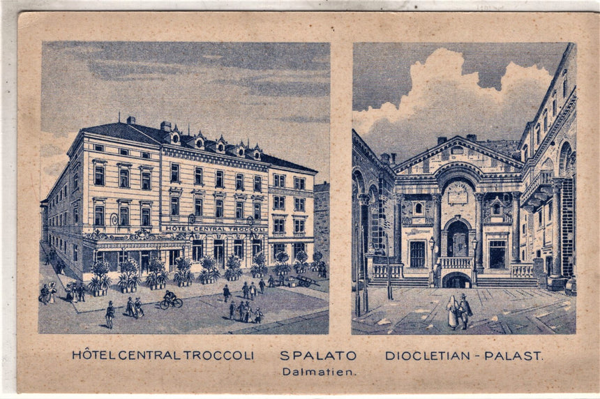 Cartolina antica Spalato Hotel Centrale Troccoli e palazzo Dioclesiano Croazia