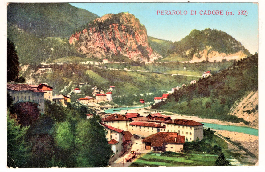 Cartolina antica Perarolo di Cadore Belluno