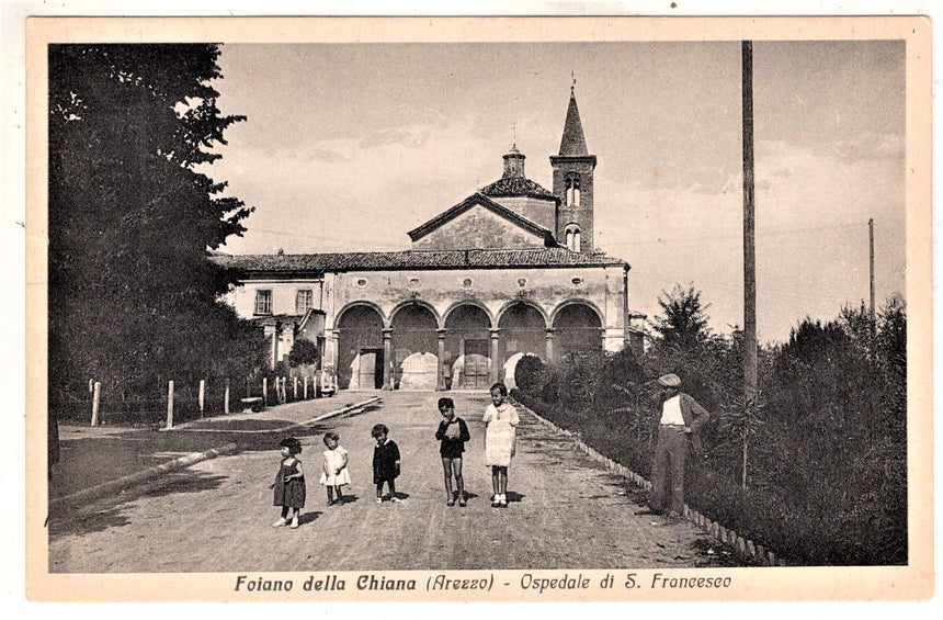 Cartolina antica Foiano della Chiana ospedale di S.Francesco Arezzo