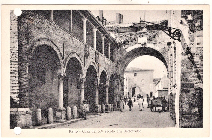 Cartolina antica Fano casa del XV secolo ora brefotrofio