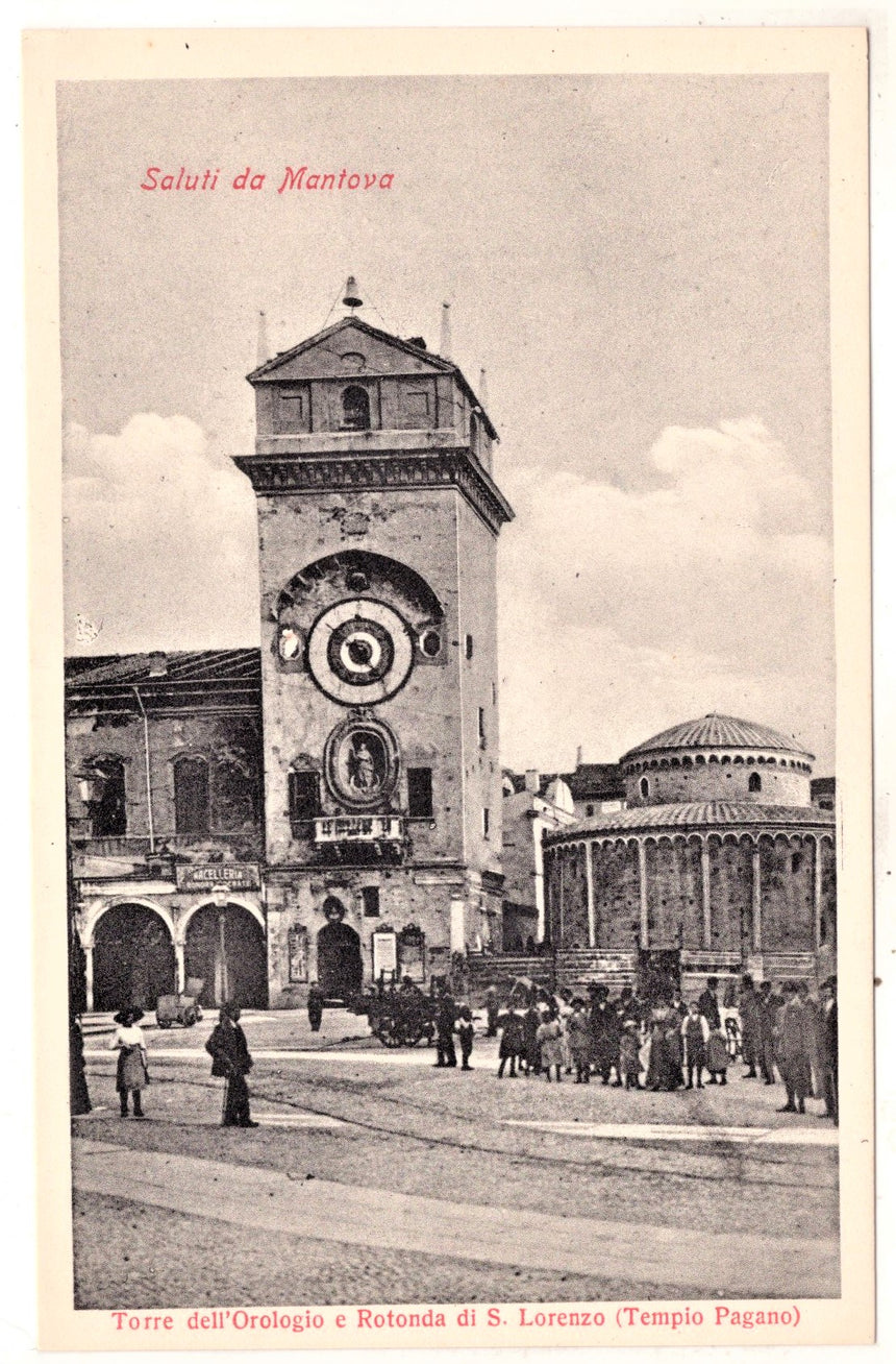 Cartolina antica Mantova Torre Orologio e rotonda S. Lorenzo