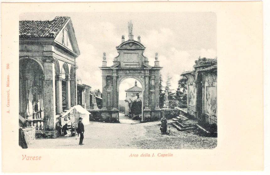 Cartolina antica Varese arco della prima cappella Sacro Monte