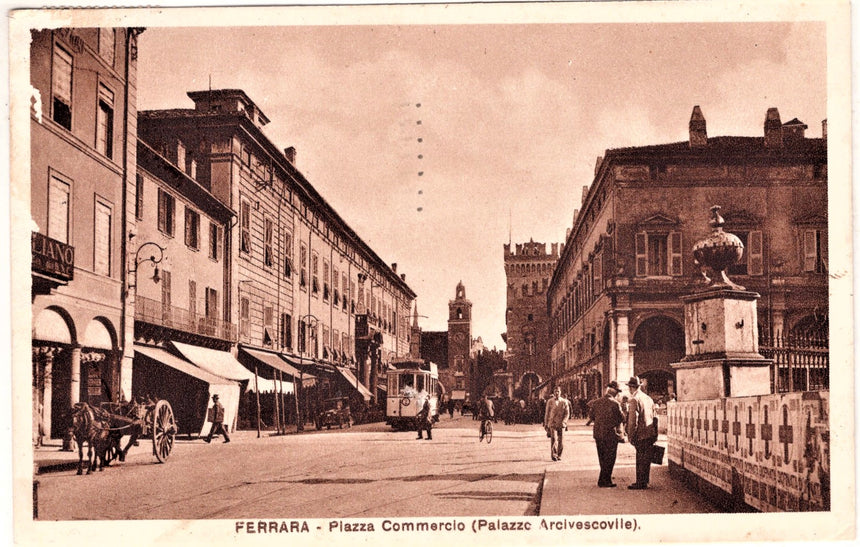 Cartolina antica Ferrara piazza Commercio per Bologna