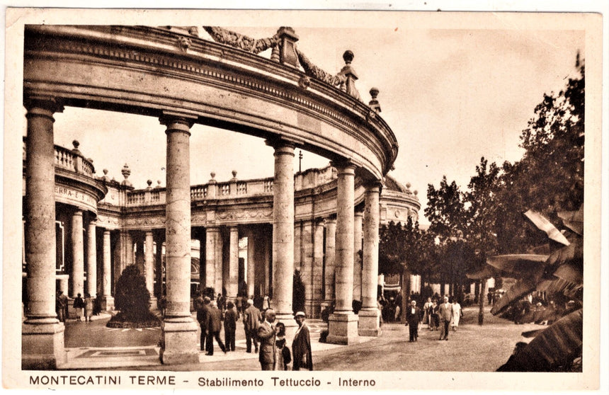 Cartolina antica Montecatini Stabilimento Tettuccio per Acquapendente