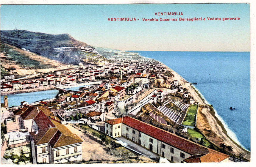 Cartolina antica Ventimiglia panorama e vecchia caserma dei Bersaglieri