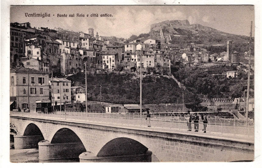 Cartolina antica Ventimiglia ponte sul Roja e città antica