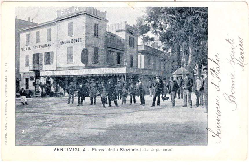 Cartolina antica Ventimiglia piazza stazione e ristorante retro scribacchiato