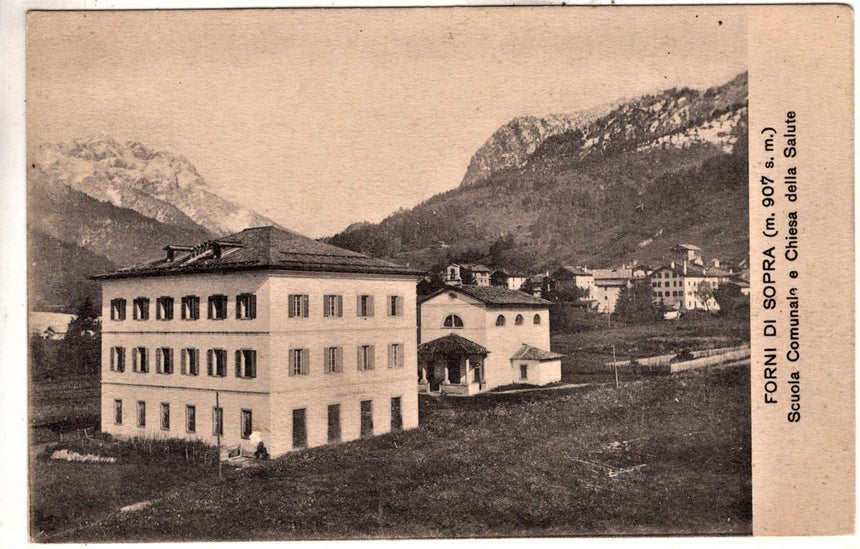 Cartolina antica Forni di Sopra Scuola comunale e chiesa della Salute Udine