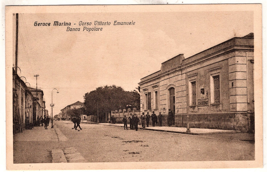 Cartolina antica Gerace Marina corso V.Emanuele Banca Popolare