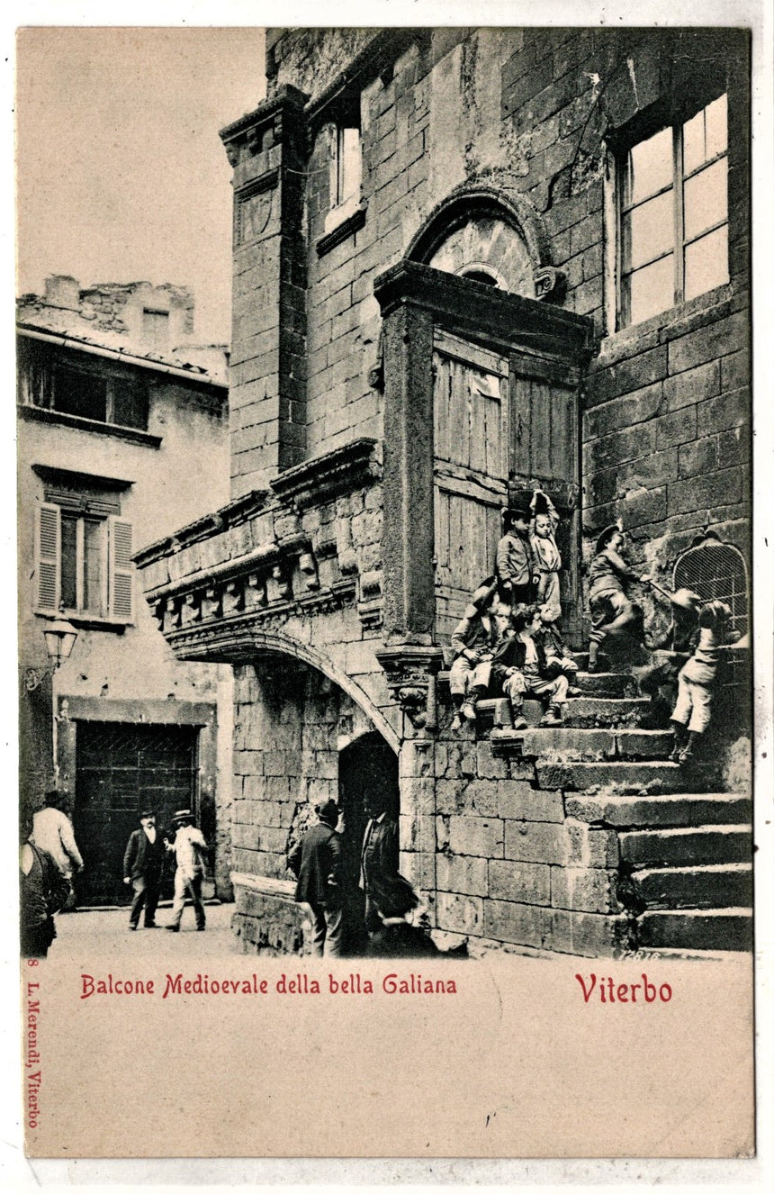 Cartolina antica Viterbo balcone della bella Galiana