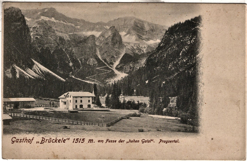 Sudtirol Alto Adige  Gasthof Bruckele Pragsertal