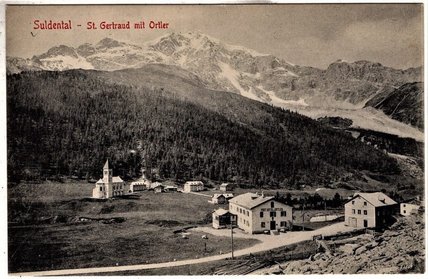 Sudtirol Alto Adige  St. Gertraud in Sulden  Post Hotel Ortler