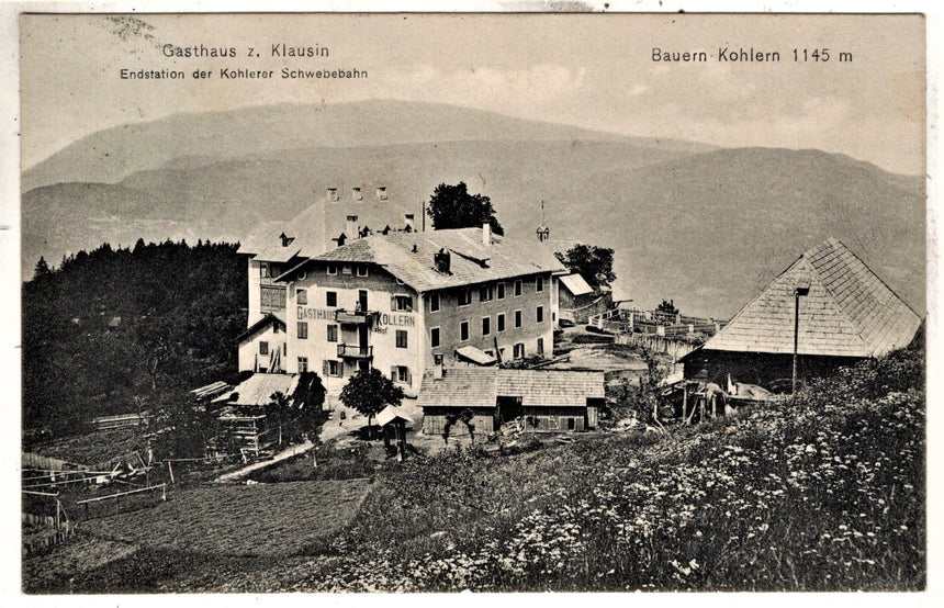 Sudtirol Alto Adige Gasthaus Kollern Endstation der Kohlerer