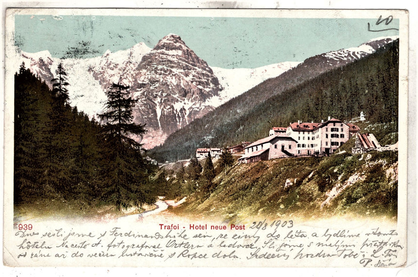 Sudtirol Alto Adige Trafoi Hotel neue Post nel 1903